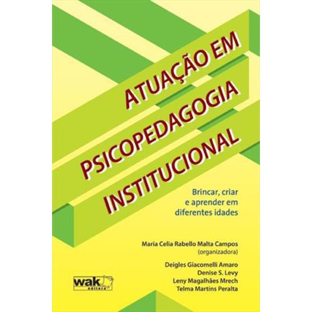 Atuação Em Psicopedagogia Institucional 3423